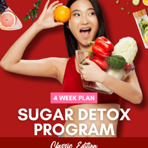 [Classic] 4 Week Plan Sugar Detox Program