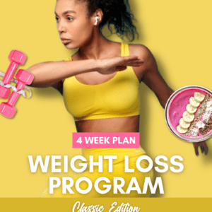 [Classic] 4 Week Plan Weight loss Program