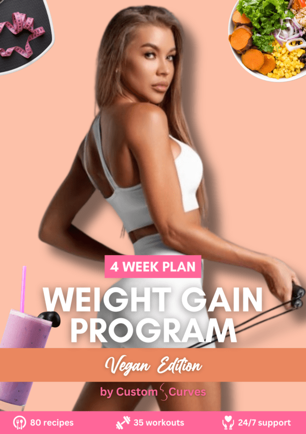 [Vegan] 4 Week Plan Weight Gain Program