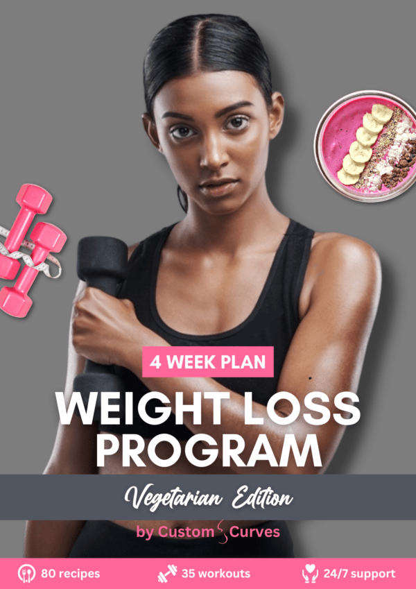 [Vegetarian] 4 Week Plan Weight loss Program