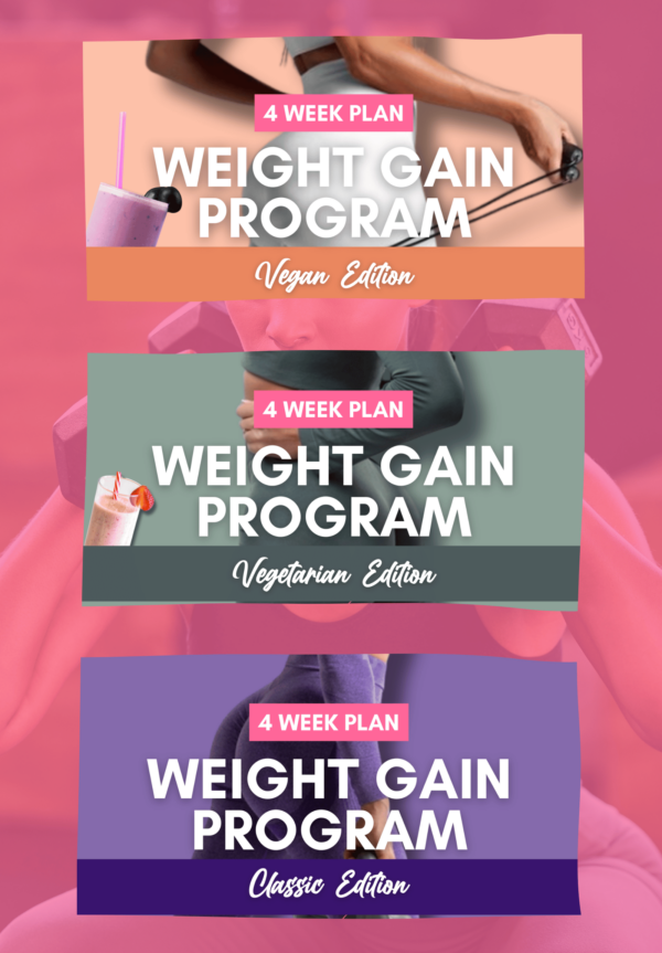 [Package] 4 Week Plan Weight Gain Program